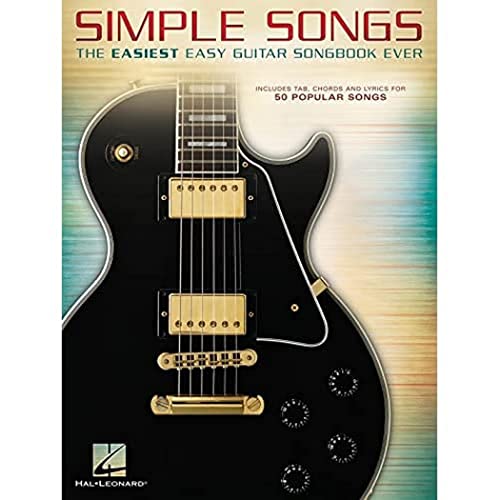 Simple Songs: The Easiest Easy Guitar Songbook Ever: Noten, Sammelband für Gitarre